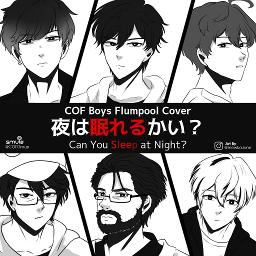 Yoru Wa Nemureru Kai Ajin Lyrics And Music By Flumpool Arranged By Heetagan