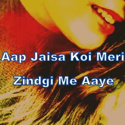 aap jaisa koi meri zindagi mein aaye remix song download